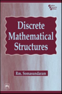 Discrete Mathematical Structures