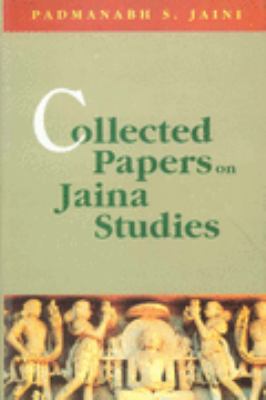 Collected Papers on Jaina Studies