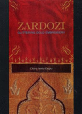 Zardozi: Glittering Gold Embroidery