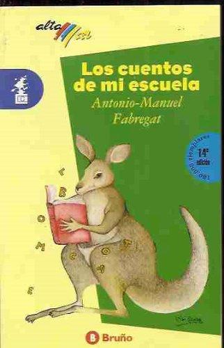 Los Cuentos de Mi Escuela