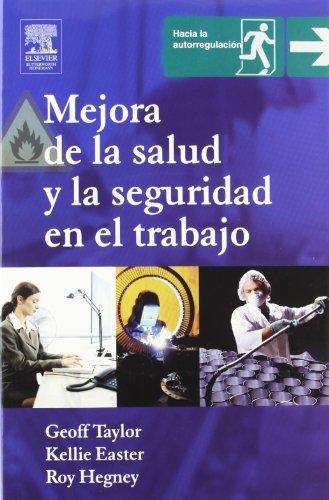 Mejora de la salud y la seguridad en el trabajo, 1e (Spanish Edition)