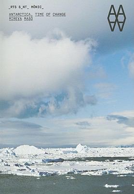 Antarctica : Time of Change