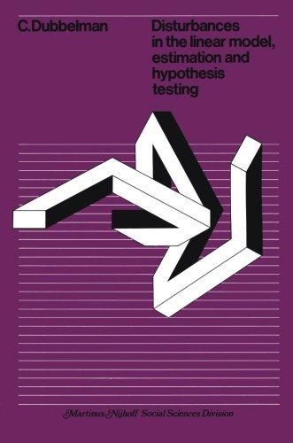 Disturbances in the Linear Model, Estimation and Hypothesis Testing