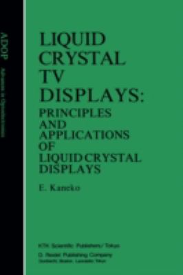 Liquid Crystal TV Displays Principles and Applications of Liquid Crystal Displays