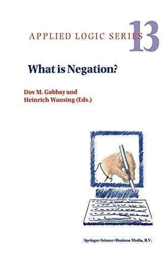 What is Negation? (Applied Logic Series)