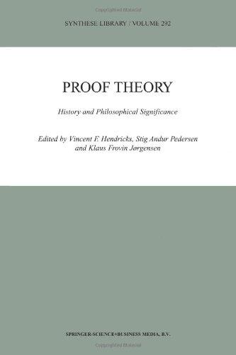 Proof Theory: History and Philosophical Significance (Synthese Library)