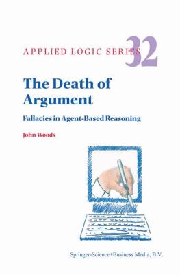 Death of Argument : Fallacies in Agent Based Reasoning