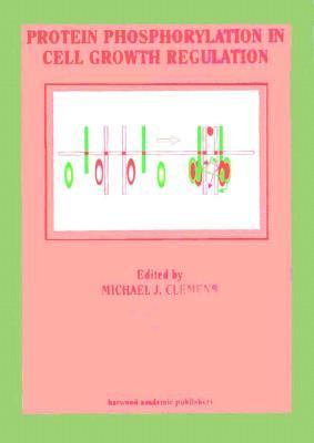 Protein Phosphorylation in Cell Growth Regulation