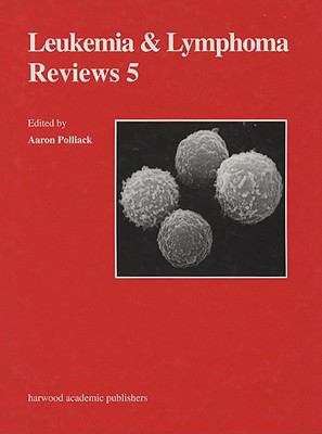 Leukemia & Lymphoma Reviews 5