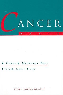 Cancer Facts A Concise Oncology Text