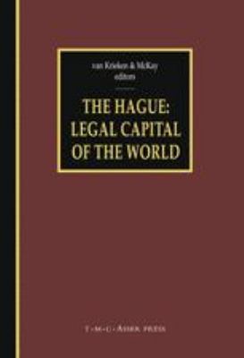 Hague Legal Capital Of The World