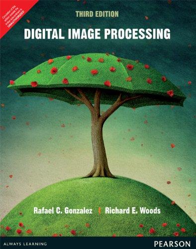 Digital Image Processing 3rd Edition (Paperback)