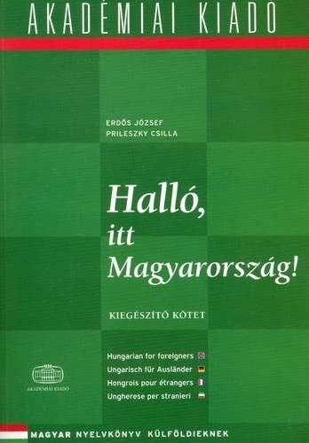 Hallo Itt Magyarorszag!: Book 3 (Hungarian Edition)