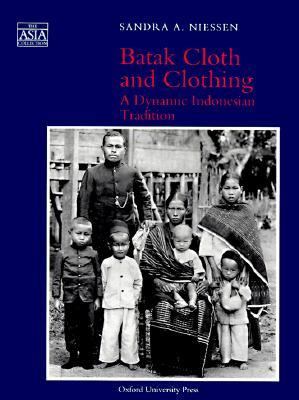 Batak Cloth and Clothing A Dynamic Indonesian Tradition