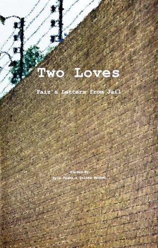 Two Loves: Faiz's Letters from Jail