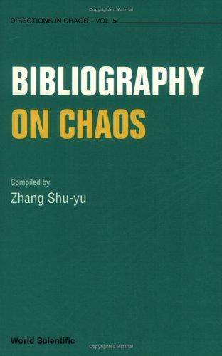 Bibliography on Chaos (Directions in Chaos)