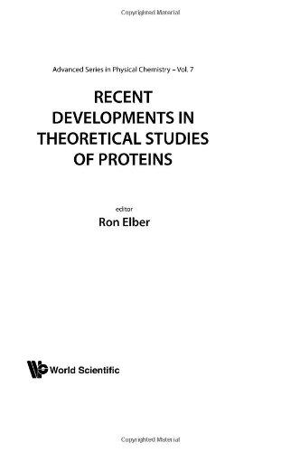 Recent Developments In Theoretical Studies Of Proteins (Advanced Series in Physical Chemistry)