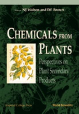 Chemicals from Plants Perspectives on Plant Secondary Products