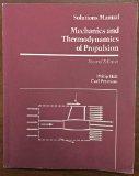 Solutions Manual to Mechanics and Thermodynamics of Propulsion 2e