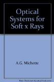 Optical Systems for Soft X-Rays