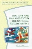 Doctors and Management in the National Health Service