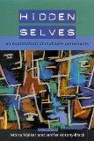 Hidden Selves: An Exploration of Multiple Personality