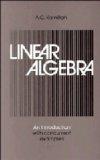 Linear Algebra Introduction With Concurrent Examples