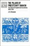 Pillars of Priestcraft Shaken : The Church of England and Its Enemies, 1660-1730