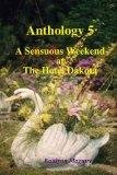 Anthology 5 - Sensuous Weekend at the Hotel Dakota