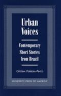 Urban Voices: Contemporary Short Stories from Brazil