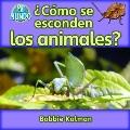 ¿Cómo Se Esconden los Animales?