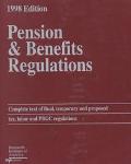 Pension & Benefits Regulations 1998 Edition
