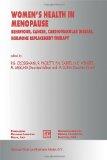 Women's Health in Menopause: Behaviour, Cancer, Cardiovascular Disease, Hormone Replacement Therapy (Medical Science Symposia Series)