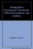 Immigration Procedures Handbook, 1993 (Immigration Law Library)