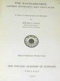 The rattlesnakes, genera Sistrurus and Crotalus: A study in zoogeography and evolution (Facsimile reprints in herpetology)
