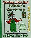 Blessly the Redemption Rabbit Christmas Story
