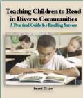Teaching Children to Read in Diverse Communities : A Practical Guide for Reading Success