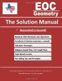 Texas EOC Geometry - the Solution Manual