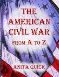 American Civil War from a to Z