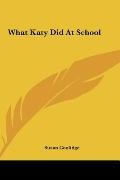 What Katy Did at School