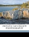 Artistic Landscape Photography