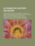 Alternative History - Religions : Christ Dynasty, Islam, No Christianity World, No Islam, One Religion Atl, Papal States, Religion, Roman Empire, Islam