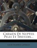 Carmen De Nuptiis Pelei Et Thetidis... (German Edition)
