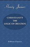 Christianity : The Logic of Creation