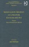 Volume 12 Tome 1 : Kierkegaard's Influence on Literature Criticism and Art