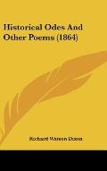 Historical Odes and Other Poems (1864)