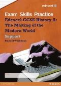 Edexcel GCSE Modern World History Exam Skills Practice Workbook - Support
