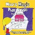 Milly's Magic Play House : The Hospital