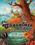 Chocolate Forest : A Whimsical Children's Christian Tale