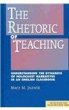 The Rhetoric of Teaching: Understanding the Dynamics of Holocaust Narratives in an English Classroom (Discourse and Social Processes)